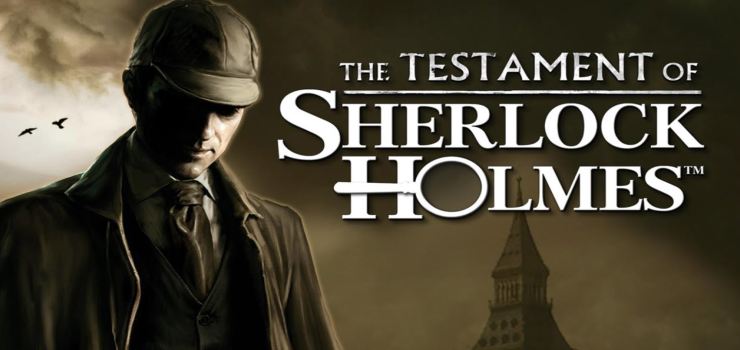 The Testament of Sherlock Holmes Full PC Game