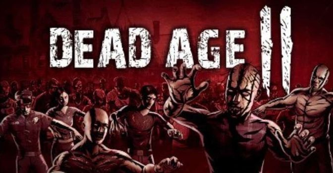 Dead Age 2 Out Now Full PC Game