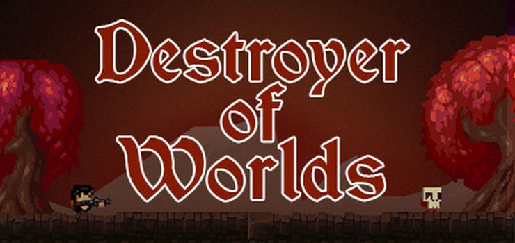 Destroyer of worlds Full PC Game