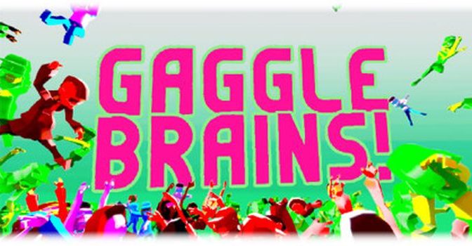 Gaggle Brains! Full PC Game