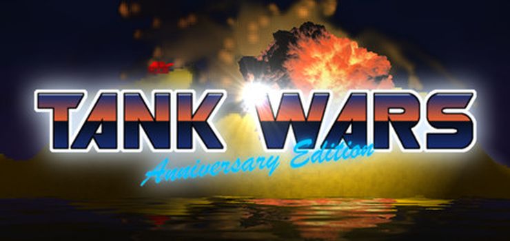Tank Wars Anniversary Edition Full PC Game