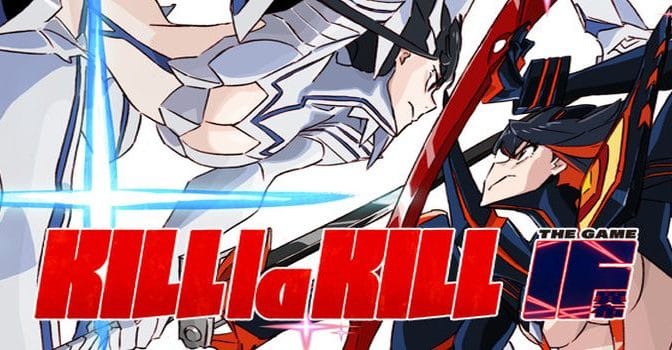 KILL la KILL IF Full PC Game