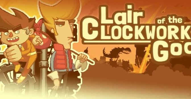 Lair of the Clockwork God Full PC Game