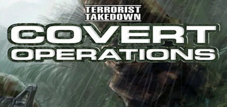 Terrorist Takedown Covert Operations Full PC Game